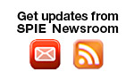 Get updates from SPIE Newsroom