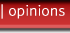 Opinions